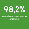 Groene banner met witte tekst '98,2% ingrediënten van natuurlijke oorsprong'